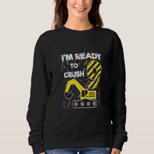 Kids I'm Ready To Crush 9th Birthday Excavator Sweatshirt
