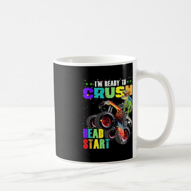Kids I'm Ready To Crush Head Start Dinosaur Monste Coffee Mug (Right)