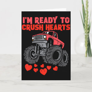 Kids Im Ready To Crush Hearts Monster Truck Boys V Card