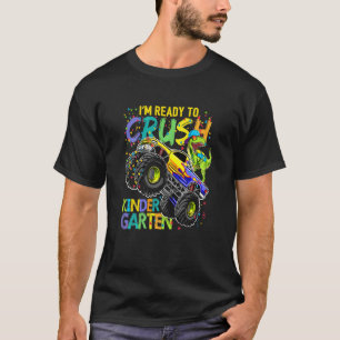 Kids I'm Ready To Crush Kindergarten Back To Schoo T-Shirt