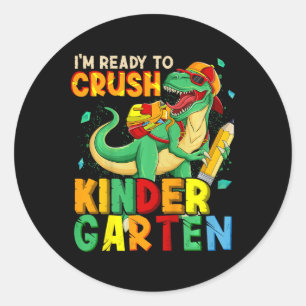 Kids I'm Ready To Crush Kindergarten Ck To School  Classic Round Sticker