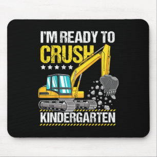 Kids I'm Ready To Crush Kindergarten Construction Mouse Pad