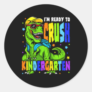 Kids I'm Ready to Crush Kindergarten Dinosaur 1st Classic Round Sticker