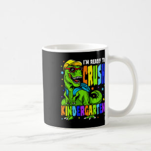 Kids I'm Ready To Crush Kindergarten Dinosaur 1st Coffee Mug