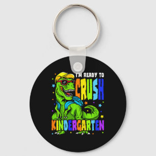 Kids I'm Ready To Crush Kindergarten Dinosaur 1st  Key Ring