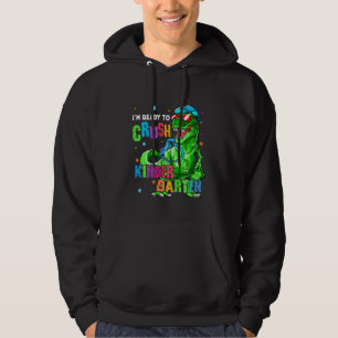 Kids I'm Ready To Crush Kindergarten Dinosaur Boys Hoodie