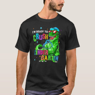 Kids I'm Ready To Crush Kindergarten Dinosaur Boys T-Shirt