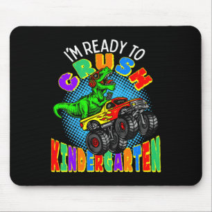 Kids I'm Ready to Crush Kindergarten Dinosaur Mons Mouse Pad