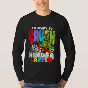Kids Im Ready To Crush Kindergarten Kids Dinosaur T-Shirt