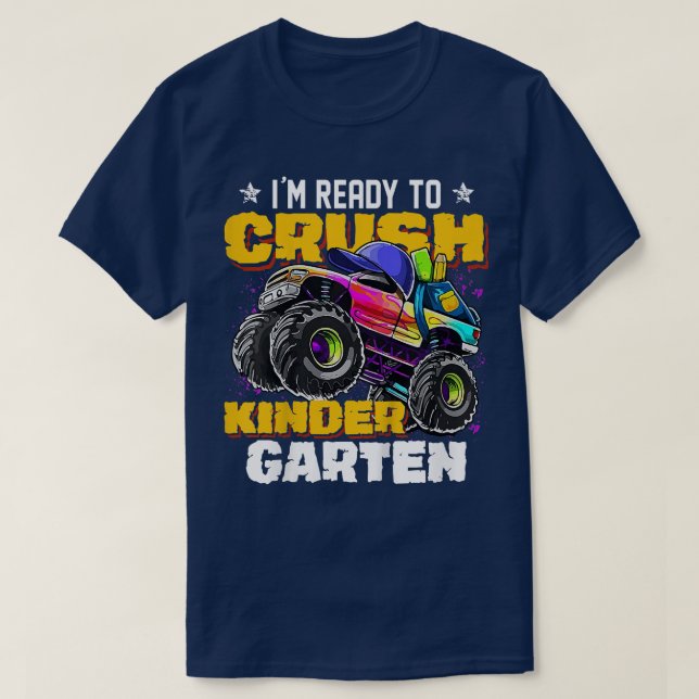 Kids I'm Ready To Crush Kindergarten Monster Truck T-Shirt (Design Front)