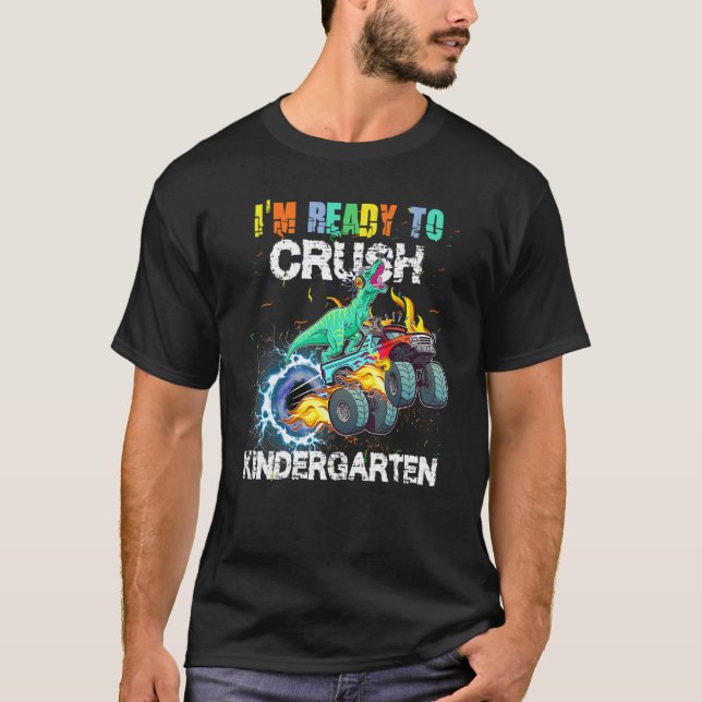 Kids I'm Ready To Crush Kindergarten Monster Truck T-Shirt (Front)