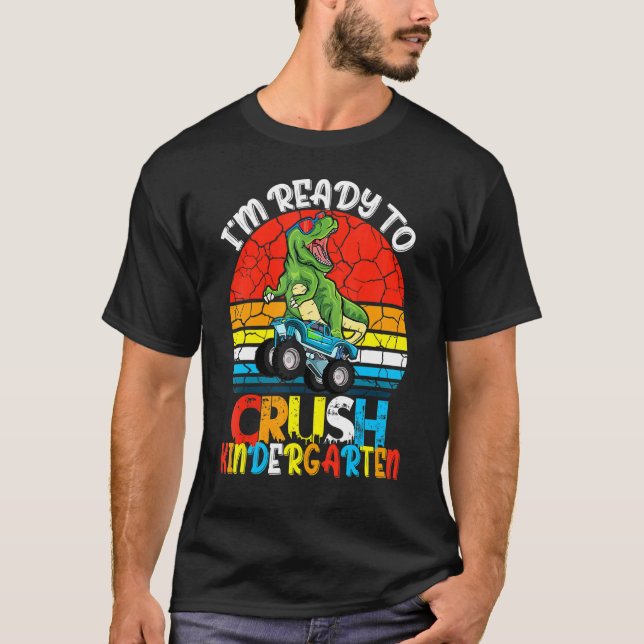 Kids I'm Ready To Crush Kindergarten Monster Truck T-Shirt (Front)