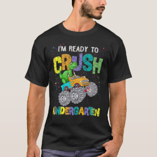 Kids I'm Ready To Crush Kindergarten Monster Truck T-Shirt