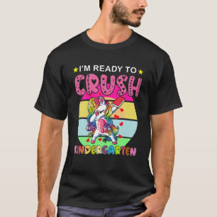 Kids I'm Ready To Crush Kindergarten Unicorn T Gif T-Shirt
