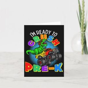 Kids I'm Ready To Crush Pre K Dinosaur Monster Tru Card