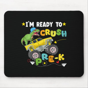 Kids I'm ready to crush Pre-K T Rex Dinosaur Truck Mouse Pad