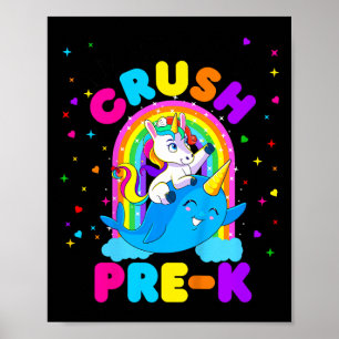 Kids I'm Ready To Crush Pre K Unicorn Byck To Scho Poster