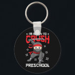Kids I'm Ready To Crush Preschool Ck To School Nin Key Ring<br><div class="desc">Kids I'm Ready To Crush Preschool Ck To School Ninja Boys</div>