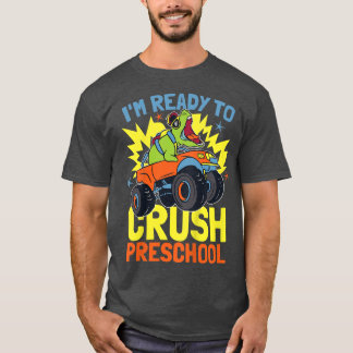 Kids I'm Ready To Crush Preschool Truck Lover Mons T-Shirt