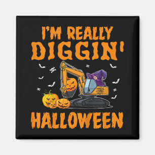 Kids I'm really Diggin Excavator Construction Hall Magnet
