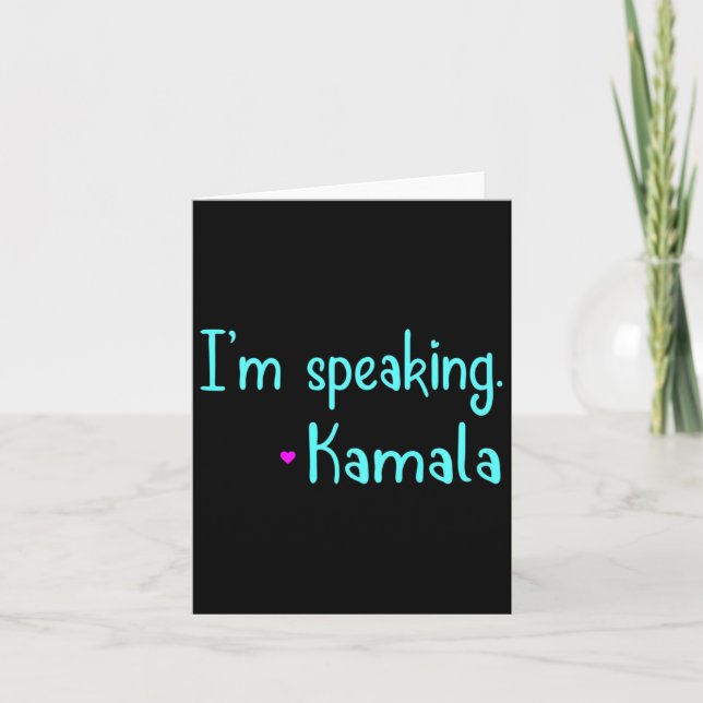 Kids I'm Speaking Kamala Harris Inspirational Vice Card (Front)