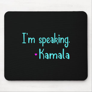 Kids I'm Speaking Kamala Harris Inspirational Vice Mouse Pad