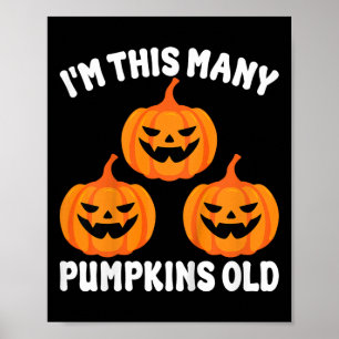 Kids I'm This Many Pumpkins Old Halloween Kids 3rd Poster