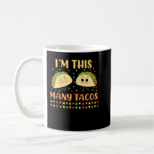 Kids I'm This Many Tacos Second Birthday Party Cin Coffee Mug