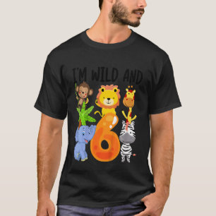 Kids I'm Wild And 6 Six Zoo 6th Birthday Safari Ju T-Shirt