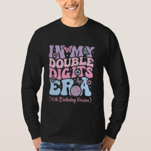 Kids In My Double Digits Era, It's My 10th Birthda T-Shirt