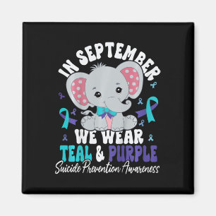 Kids In September We Wear Teal And Purple Suicide Magnet