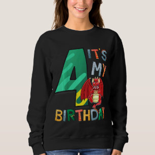 Kids It's My 4th Birthday Dragon 4 Birthday 4 Year Sweatshirt