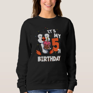 Kids Its My 5th Birthday 5 Year Old Penguin Birthd Sweatshirt