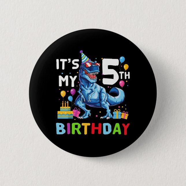 Kids It's My 5th Birthday Happy 5 Year T-Rex   6 Cm Round Badge (Front)