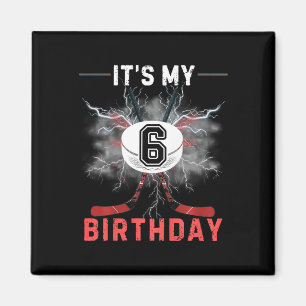 Kids It's My 6th Birthday Hockey Boy Funny Hockey Magnet