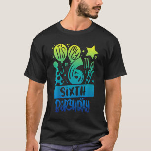 Kids Its My 6th Sixth Birthday Boy Girl T-Shirt