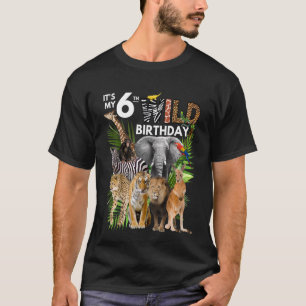Kids It's My 6th Wild Birthday Safari Animals Zoo  T-Shirt
