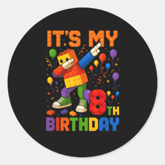 Kids Its My 8th Birthday Building Blocks 8 Years O Classic Round Sticker