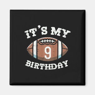 Kids Its My 9th Birthday American Football 9 Year Magnet