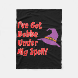 Kids I've Got Bubbe Under My Spell Granddaughter H Fleece Blanket
