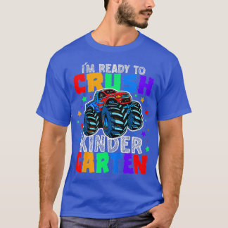 Kids Ix27m Ready To Crush Kindergarten Monster Tru T-Shirt