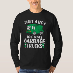 Kids Just A Boy Who Loves Garbage Trucks Dump Truc T-Shirt