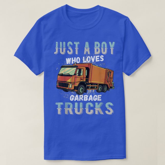 Kids Just A Boy Who Loves Garbage Trucks  T-Shirt (Design Front)