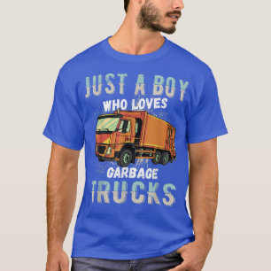 Kids Just A Boy Who Loves Garbage Trucks T-Shirt