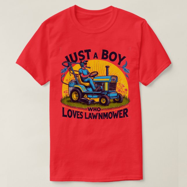 Kids Just A Boy Who Loves lawn mowers Funny lawn m T-Shirt (Design Front)