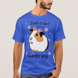 Kids Just a Girl Who Loves Guinea Pigs Pets Lover T-Shirt