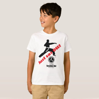 Kid's "Just Say Osu Tenshin" Kai Karate T-Shirt