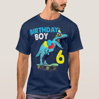 Kids Kids 6th Birthday Dinosaur T Rex  for 6 Year  T-Shirt