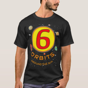 Kids Kids 6th Birthday Orbits Around The Sun Six Y T-Shirt