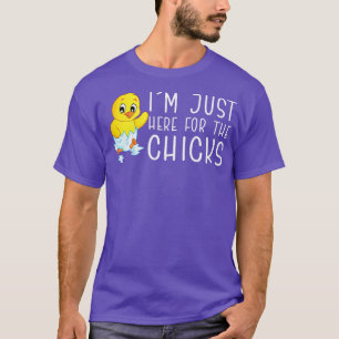Kids Kids Im Just Here For The Chicks Cute Easter  T-Shirt